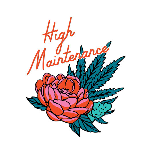 High Maintenance Sticker
